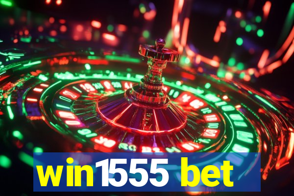 win1555 bet